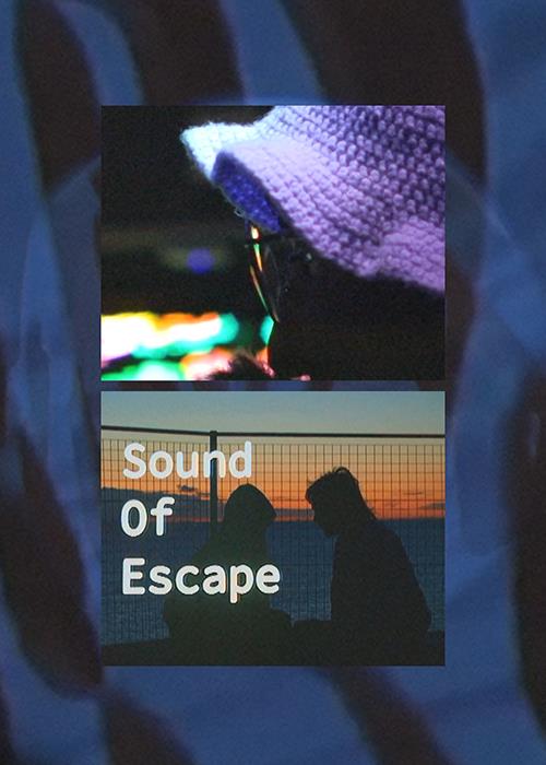 Sound Of Escape