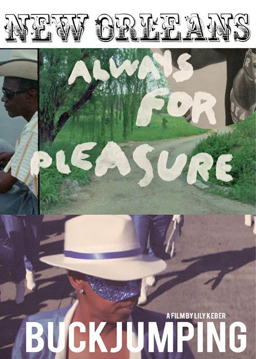 ALWAYS FOR PLEASURE / BUCKJUMPING